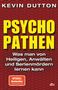 Kevin Dutton: Psychopathen, Buch