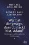 Michael Köhlmeier: Wer hat dir gesagt, dass du nackt bist, Adam?, Buch