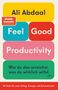 Ali Abdaal: Feel-Good Productivity, Buch