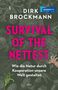 Text: "Dirk Brockmann. Survival of the Nettest. Wie die Natur durch Kooperation unsere Welt gestaltet." Darstellung von Mikroorganismen., Buch