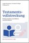 Ludger Bornewasser: Testamentsvollstreckung, Buch