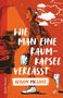 Alison McGhee: McGhee, A: Wie man eine Raumkapsel verlässt, Buch