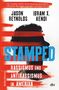 Jason Reynolds: Stamped - Rassismus und Antirassismus in Amerika, Buch