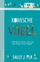 Sally J. Pla: Komische Vögel - 2.500 Meilen Familie, Chaos und jede Menge Chicken Nuggets, Buch