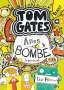 Liz Pichon: Tom Gates 03. Alles Bombe (irgendwie), Buch