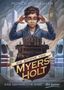 Monica Meira Vaughan: Die Spione von Myers Holt - Eine gefährliche Gabe, Buch