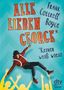 Frank Cottrell Boyce: Alle lieben George - keiner weiß wieso, Buch