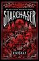 "STARCHASER" und "R.M. GRAY" sind in einem dekorativen, roten Design mit Drachen, Einhorn und einem Schloss auf schwarzem Hintergrund., Buch