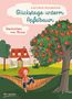 Kathrin Rohmann: Glückstage unterm Apfelbaum - Geschichten von Minna, Buch