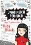 Cally Stronk: Unheimlich peinlich - Das Tagebuch der Ruby Black, Buch