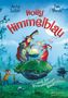 Antje Szillat: Holly Himmelblau - Der Prinzessinnenraub, Buch