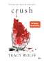 Tracy Wolff: Crush, Buch