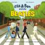 William Wahl: Ella & Ben und die Beatles - Von Pilzköpfen, Erdbeerfeldern und gelben U-Booten, Buch