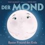 Stacy McAnulty: Der Mond - Bester Freund der Erde, Buch