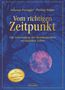 Johanna Paungger: Vom richtigen Zeitpunkt, Buch