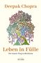 Deepak Chopra: Leben in Fülle - Der innere Weg zu Reichtum, Buch
