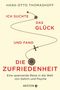 Hans-Otto Thomashoff: Ich suchte das Glück und fand die Zufriedenheit, Buch
