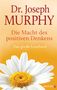 Joseph Murphy: Die Macht des positiven Denkens, Buch