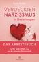 Turid Müller: Verdeckter Narzissmus in Beziehungen - Das Arbeitsbuch, Buch