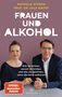 Nathalie Stüben: Frauen und Alkohol, Buch