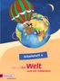 Die Welt - und ich mittendrin 4. Arbeitsheft, Buch