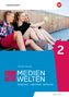 Medienwelten 2. Arbeitsheft, Buch