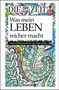 Die Zeit. Was mein Leben reicher macht, Buch