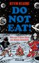 Kevin Hearne: Do not eat!, Buch