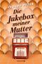 Isolde Peter: Peter, I: Jukebox meiner Mutter, Buch
