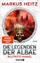 Markus Heitz: Die Legenden der Albae - Blutrote Himmel, Buch