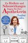 Christine Gitter: Zu Risiken und Nebenwirkungen fragen Sie Ihre Apothekerin, Buch
