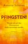: Pfingsten!, Buch