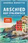 Andrea Bonetto: Abschied auf Italienisch, Buch