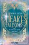 Nora Lynn: Hearts & Falcons. Im Herzen wild und frei, Buch