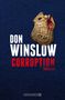 Don Winslow: Corruption, Buch