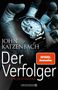 John Katzenbach: Der Verfolger, Buch