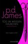 P. D. James: Tod im weißen Häubchen, Buch