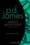 P. D. James: Vorsatz und Begierde, Buch