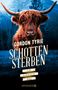 Gordon Tyrie: Schottensterben, Buch