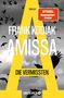 Frank Kodiak: Amissa. Die Vermissten, Buch