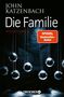 Text: "John Katzenbach, Die Familie, Psychothriller, SPIEGEL Bestseller-Autor, Droemer." Fünf Pendelkugeln im Dunkel.