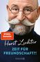 Horst Lichter: Zeit für Freundschaft?!, Buch