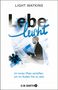 Light Watkins: Lebe leicht, Buch