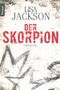 Lisa Jackson: Der Skorpion, Buch, Buch