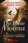 Douglas Preston: Die Bestie von Florenz, Buch