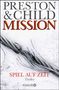 Douglas Preston: Mission - Spiel auf Zeit, Buch, Buch