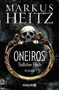 Markus Heitz: Oneiros - Tödlicher Fluch, Buch