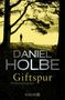 Daniel Holbe: Giftspur, Buch