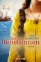 Iny Lorentz: Die Rebellinnen, Buch, Buch