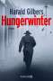 Harald Gilbers: Hungerwinter, Buch